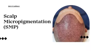 What Is Scalp Micropigmentation (SMP)?