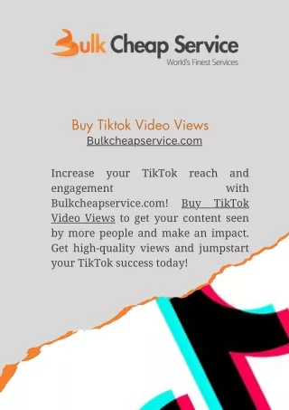 Buy Tiktok Video Views | Bulkcheapservice.com