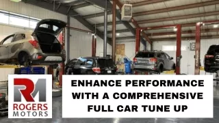 Enhance Performance with a Comprehensive Full Car Tune Up