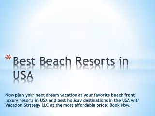 Best Beach Resorts in USA