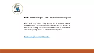 Dental Handpiece Repair Clovis Ca | Thedentistschoicesjv.com