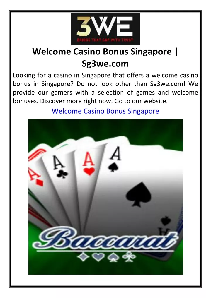 welcome casino bonus singapore sg3we com looking