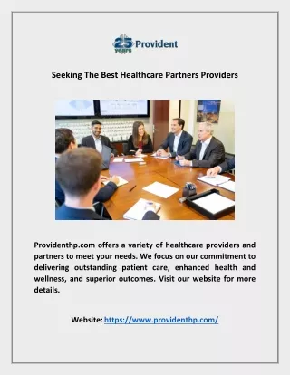 Seeking The Best Healthcare Partners Providers