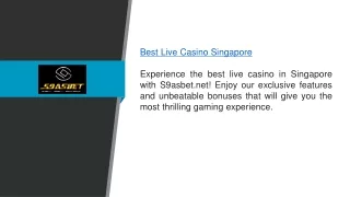 Best Live Casino Singapore S9asbet.net