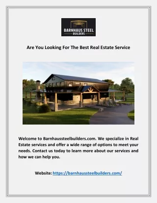 Are You Looking For The Best Real Estate Service