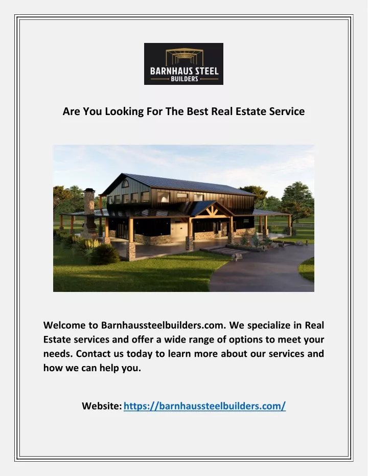are you looking for the best real estate service
