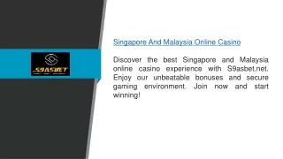 Singapore And Malaysia Online Casino S9asbet.net