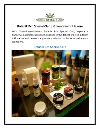 Botanik Bcn Special Club  Greendreamclub