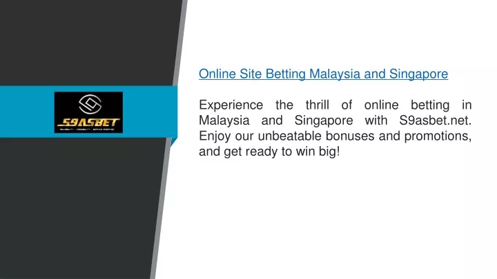 online site betting malaysia and singapore