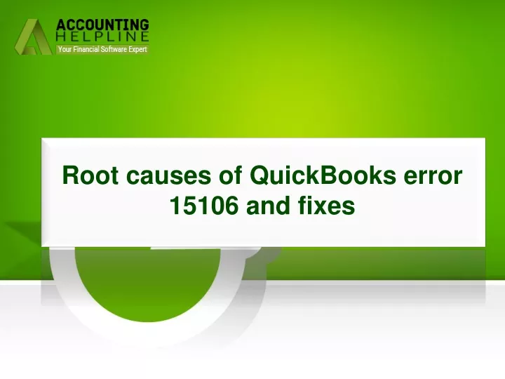 root causes of quickbooks error 15106 and fixes