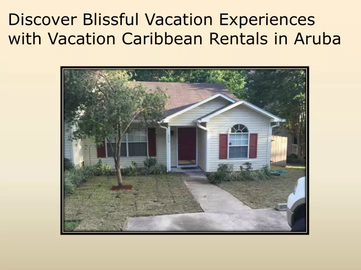 discover blissful vacation experiences with