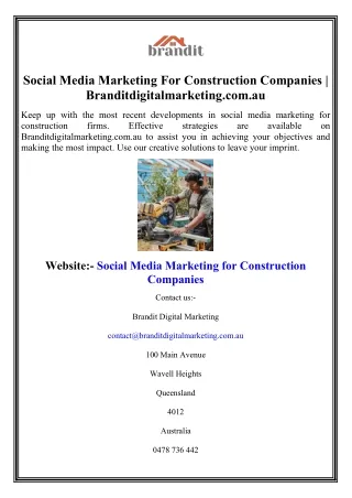 Social Media Marketing For Construction Companies  Branditdigitalmarketing.com.au