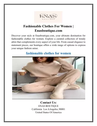 Fashionable Clothes For Women | Enasboutique.com