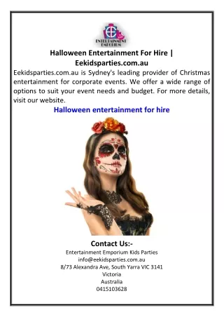 Halloween Entertainment For Hire  Eekidsparties.com.au