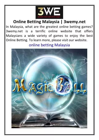 Online Betting Malaysia  3wemy.net