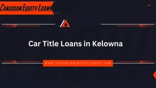 Car Title Loans in Kelowna
