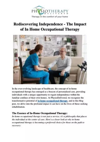 Rediscovering Independence - The Impact of In Home Occupational Therapy