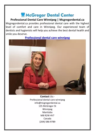 Professional Dental Care Winnipeg  Mcgregordental.ca