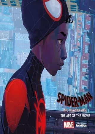 Ebook❤️(Download )⚡️ Spider-Man: Into the Spider-Verse -The Art of the Movie