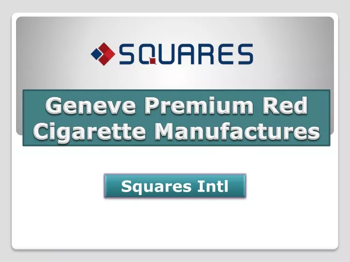 geneve premium red cigarette manufactures
