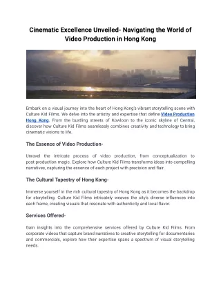 Cinematic Excellence Unveiled_ Navigating the World of Video Production in Hong Kong