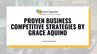 Business Competitive and Strategies Advantage by Grace Aquino