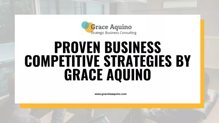 proven business competitive strategies by grace