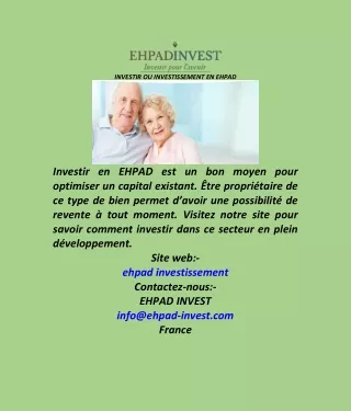 INVESTIR OU INVESTISSEMENT EN EHPAD