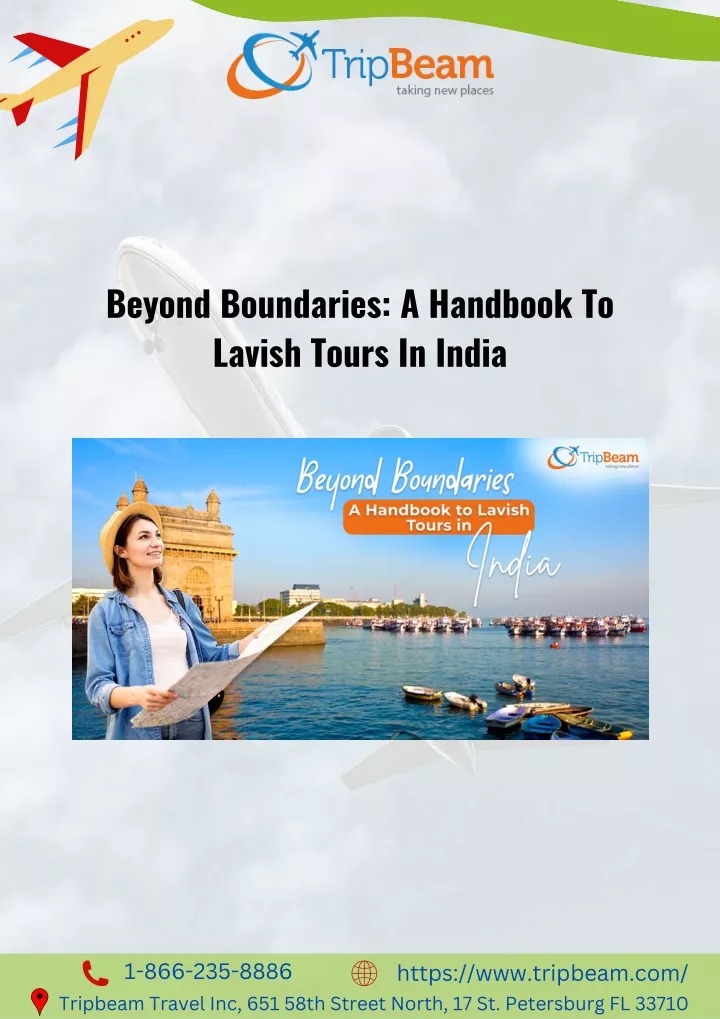 beyond boundaries a handbook to lavish tours