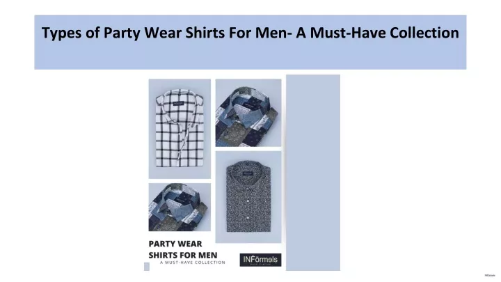 types of party wear shirts for men a must have collection