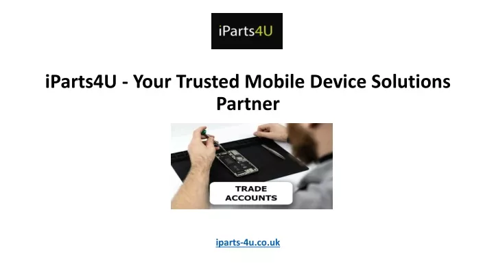 iparts4u your trusted mobile device solutions