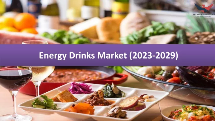 energy drinks market 2023 2029