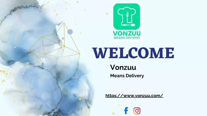 welcome vonzuu means delivery