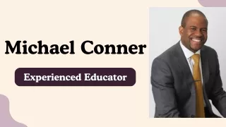 Michael Conner - Experienced Educator