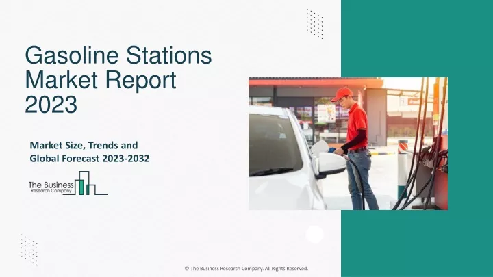 gasoline stations market report 2023