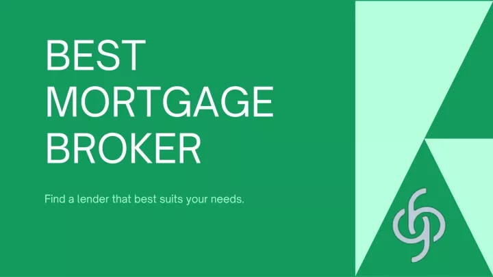 best mortgage broker