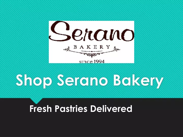 shop serano bakery