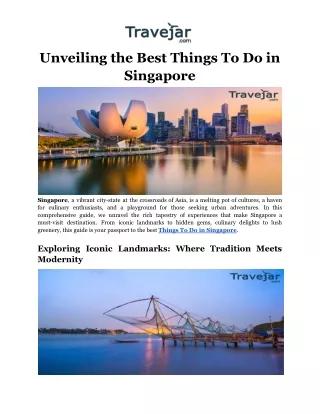 Unveiling the Best Things To Do in Singapore