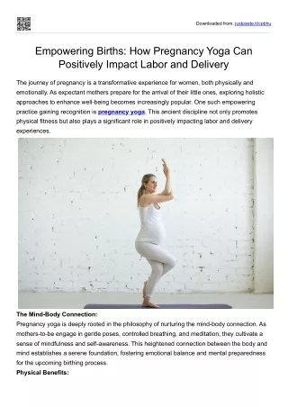 Empowering Births - How Pregnancy Yoga Can Positively Impact Labor and Delivery