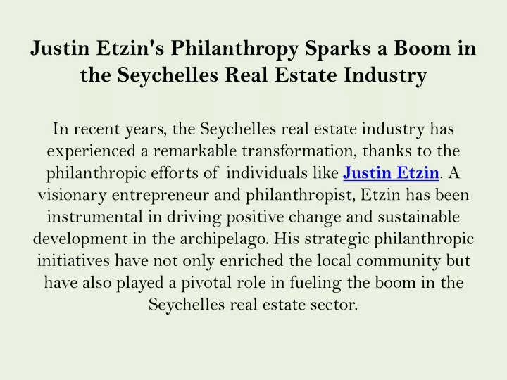 justin etzin s philanthropy sparks a boom in the seychelles real estate industry