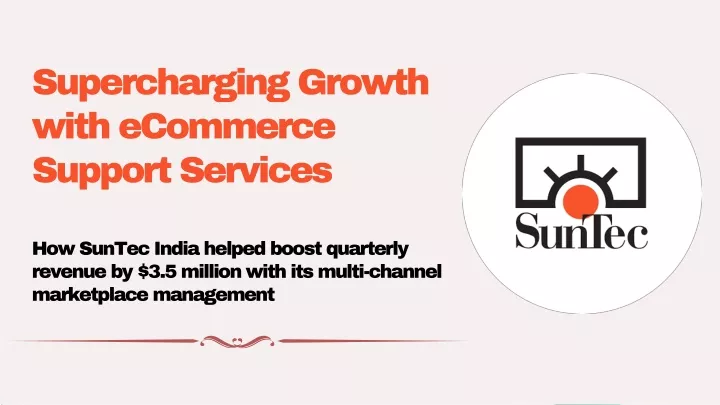 supercharging growth with ecommerce support