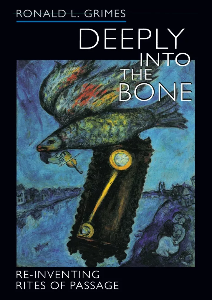 download pdf deeply into the bone re inventing