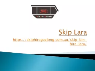 Skip hire Lara