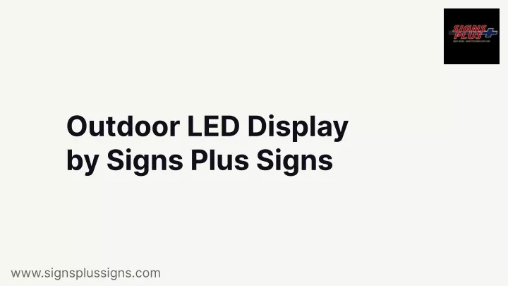 outdoor led display by signs plus signs