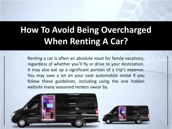 how to avoid being overcharged when renting a car