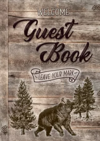 download⚡️[EBOOK]❤️ Welcome Guest Book: Bear in the Wilderness Design (Bird), Vacation rental sign in log book great for