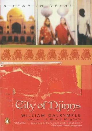 PDF/❤READ/DOWNLOAD⚡  City of Djinns: A Year in Delhi