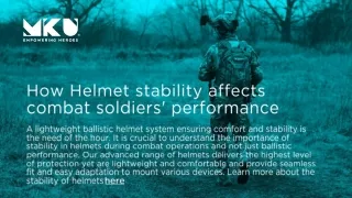 The Impact of Helmet Stability on the Performance of Combat Soldiers