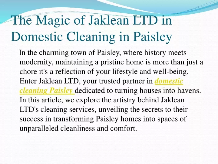 the magic of jaklean ltd in domestic cleaning in paisley