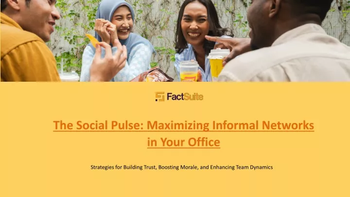 the social pulse maximizing informal networks